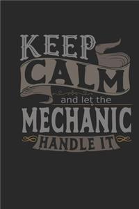 Keep Calm And Let The Mechanic Handle It
