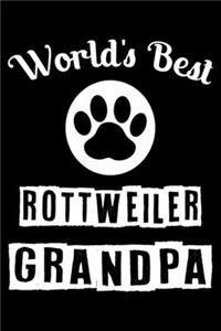 World's Best Rottweiler Grandpa: Cute Rottweiler Lined journal Notebook, Great Accessories & Gift Idea for Rottweiler Owner & Lover. Lined journal Notebook With An Inspirational Quo