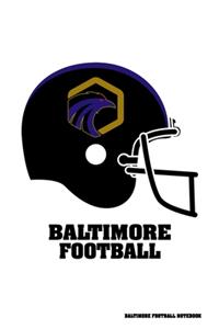 Baltimore Football Notebook