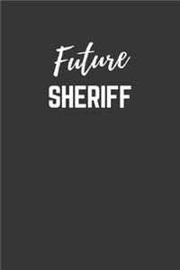 Future Sheriff Notebook