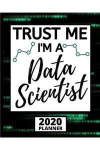 Trust Me I'm A Data Scientist