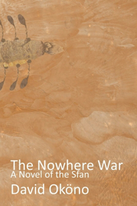 The Nowhere War