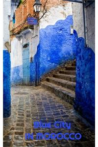 Blue City in morocco