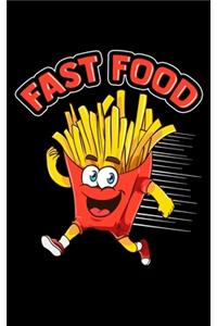 Fast Food