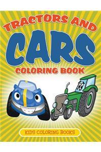 Tractors and Cars Coloring Book
