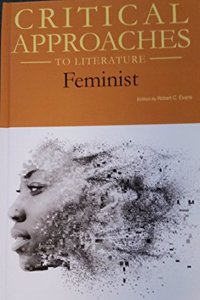 Critical Approaches to Literature: Feminist