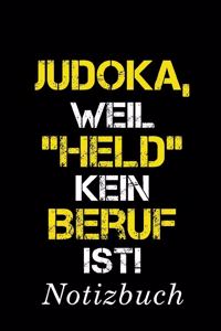 Judoka, Weil 