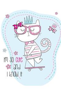I'm so cute and i know it