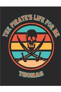 The Pirate's Life For Me Thomas