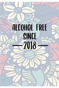 Alcohol Free Since 2018