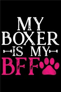 My Boxer Is My BFF