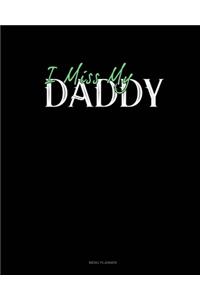 I Miss My Daddy