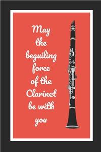 May The Beguiling Force Of The Clarinet Be With You