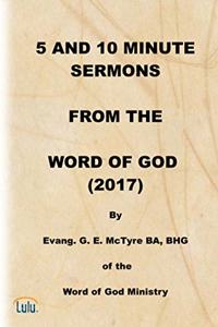 5 and 10 Minute Sermons from the Word of God (2017)