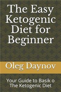Easy Ketogenic Diet for Beginner