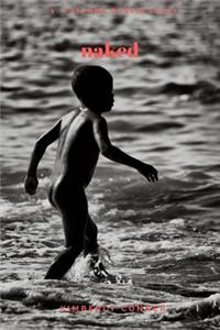 Naked