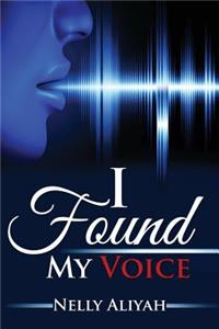 I Found My Voice