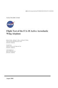 Flight Test of the F/A-18 Active Aeroelastic Wing Airplane