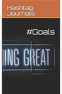 #goals