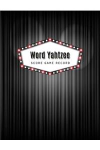 Word Yahtzee Score Game