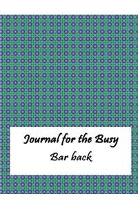 Journal for the Busy Bar Back