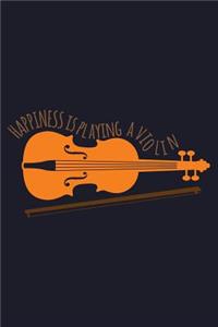 Happiness Is Playing a Violin