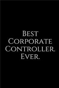 Best Corporate Controller. Ever.