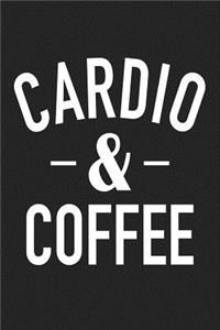 Cardio and Coffee