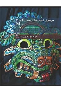 The Plumed Serpent