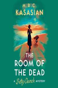 The Room of the Dead