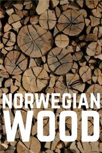 Norwegian Wood Lined Notebook