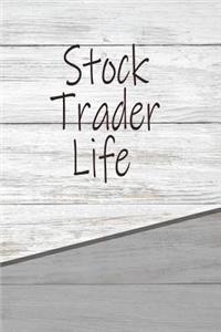 Stock Trader Life