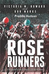 Rose Runners