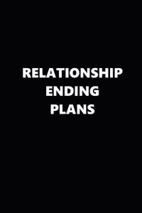 2019 Daily Planner Funny Relationship Ending Plans Black White 384 Pages
