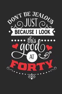 Looking Good at Forty Notebook Journal