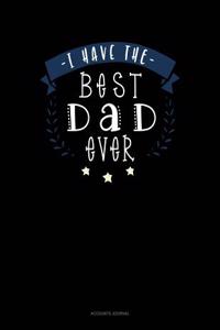 I Have the Best Dad Ever