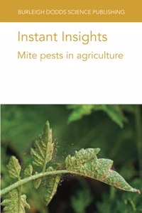 Instant Insights: Mite Pests in Agriculture