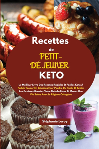Recettes de Petit-Déjeuner Keto(keto Breakfast Recipes)
