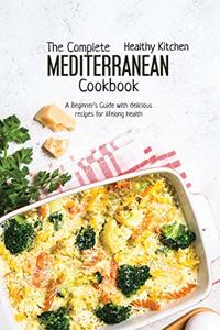 The Complete Mediterranean Cookbook