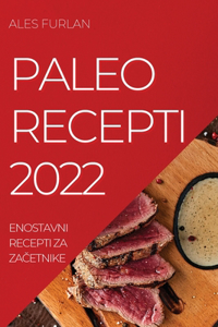 Paleo Recepti 2022