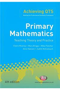 Primary Mathematics: Teaching Theory and Practice: Fourth Edition