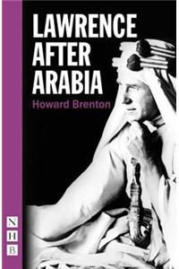 Lawrence After Arabia