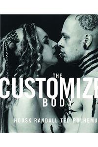 The Customized Body