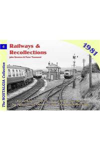 Railways and Recollections