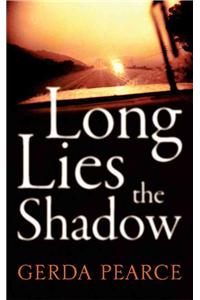 Long Lies the Shadow