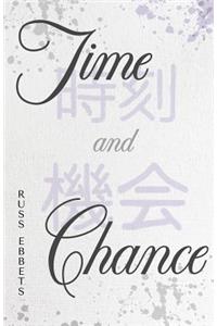 Time and Chance