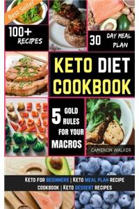 Ketogenic Diet: Keto Diet Cookbook - Keto for Beginners, Keto Meal Plan Recipe Cookbook, Keto Dessert Recipes