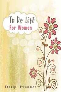 To Do List Daily Planner for Women
