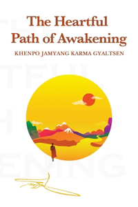 Heartful Path of Awakening