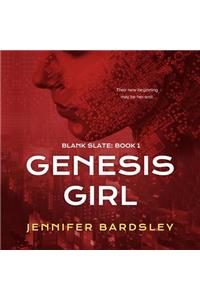 Genesis Girl Lib/E